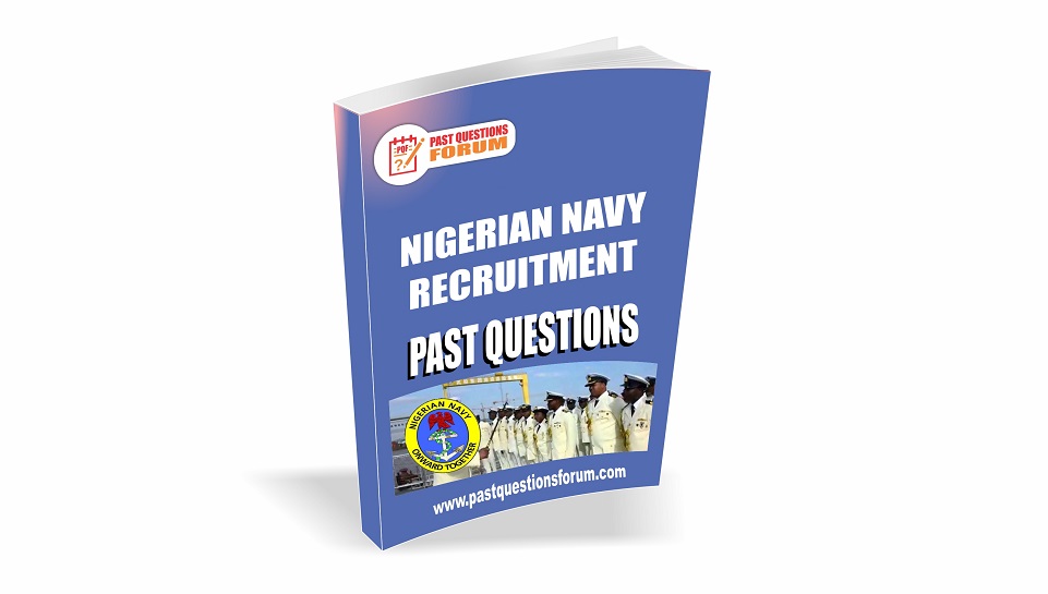 nigeria-navy-screening-past-questions-answers-full-pdf-updated